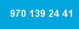 970 139 24 41